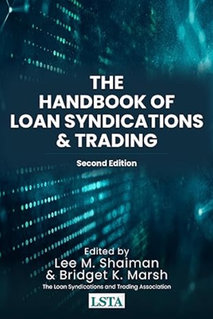 The handbook of loan syndications & trading